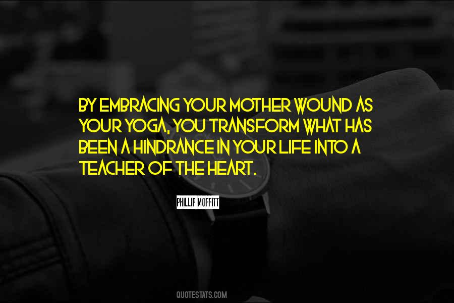 Transform Life Quotes #926853