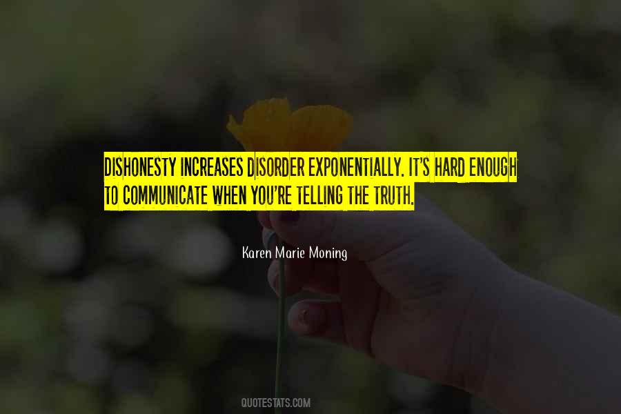 Quotes About Telling The Truth #1078506