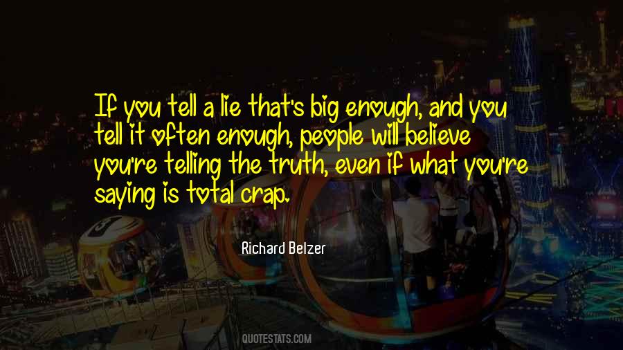 Quotes About Telling The Truth #1745472