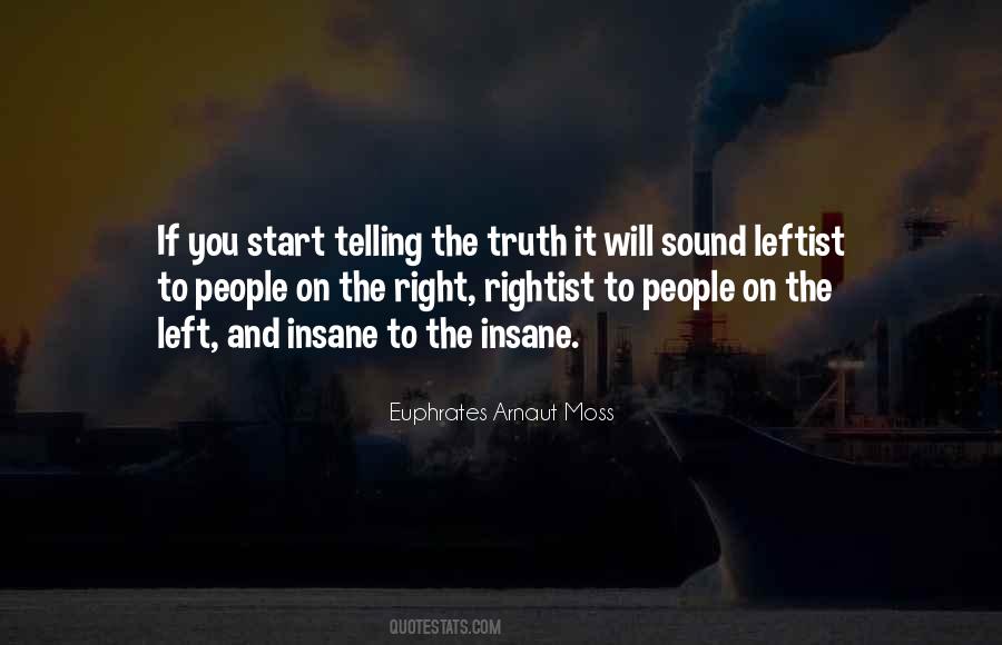 Quotes About Telling The Truth #1850131