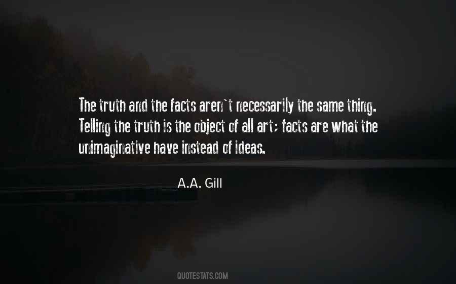 Quotes About Telling The Truth #992247