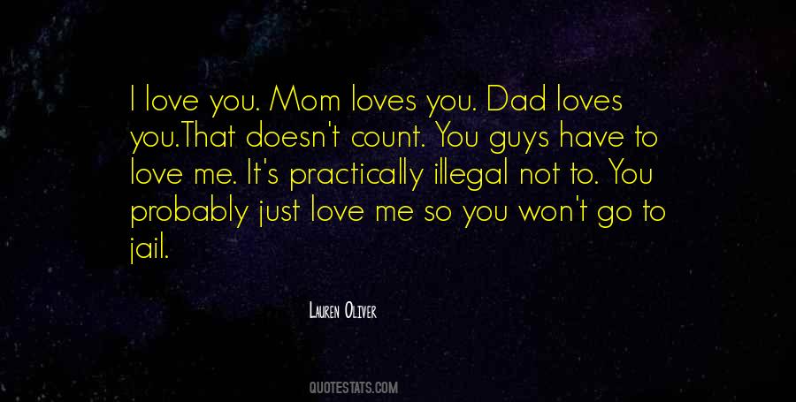 Quotes About Love You Dad #1165365