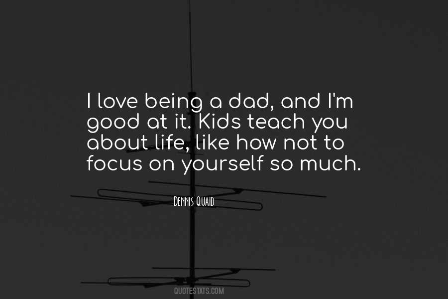 Quotes About Love You Dad #1652244