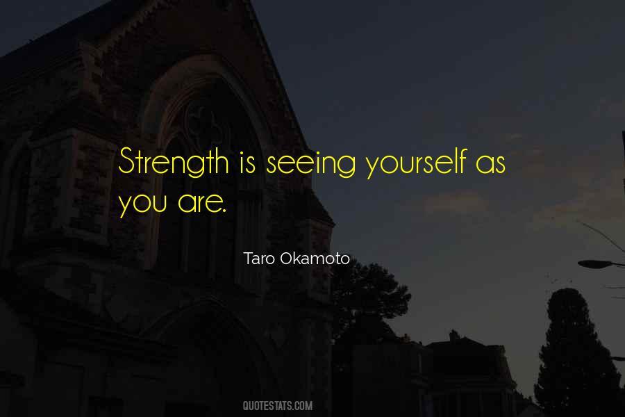 Quotes About Seeing Yourself #1115324