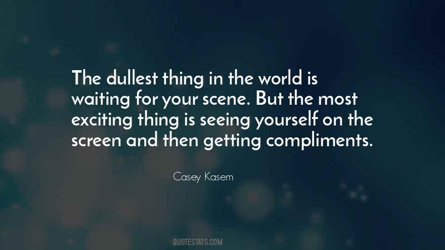 Quotes About Seeing Yourself #1338439