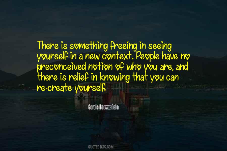 Quotes About Seeing Yourself #1561504