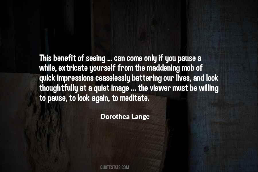 Quotes About Seeing Yourself #303663