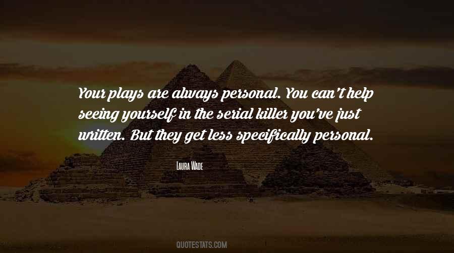 Quotes About Seeing Yourself #357405