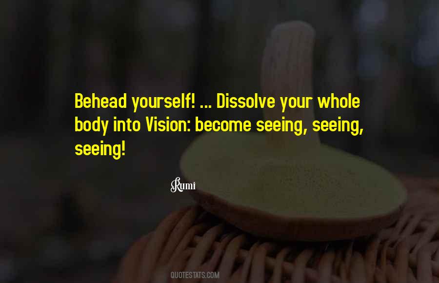 Quotes About Seeing Yourself #405612