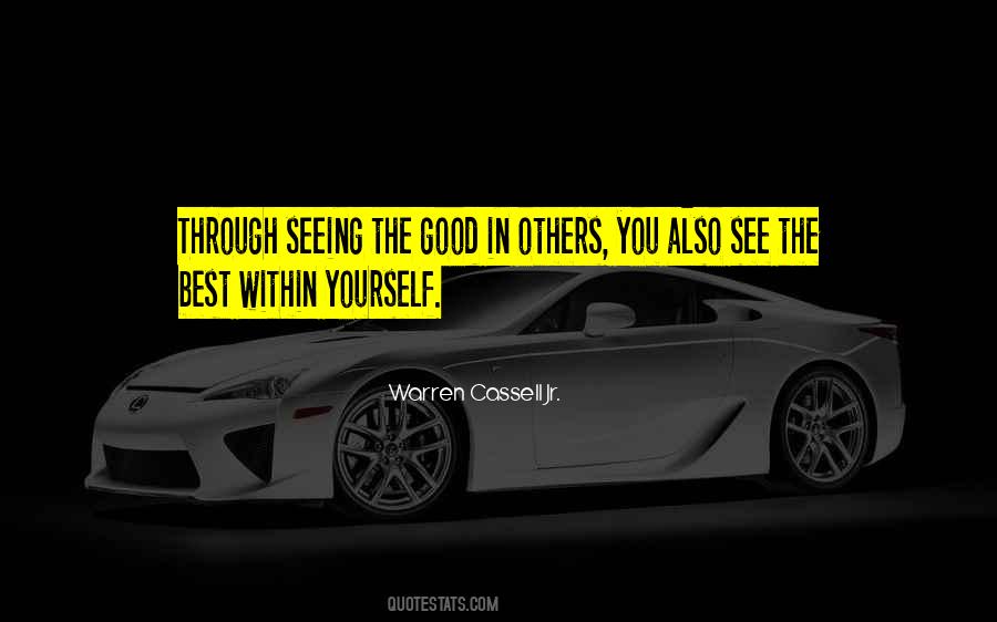 Quotes About Seeing Yourself #419568