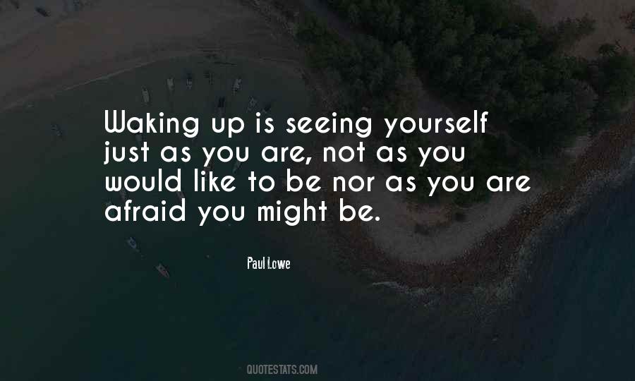 Quotes About Seeing Yourself #501591