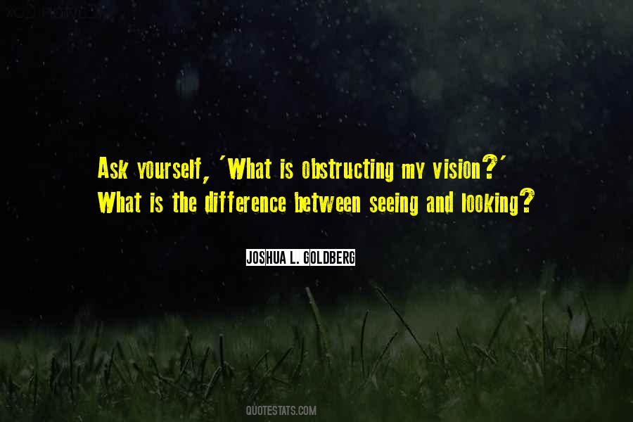 Quotes About Seeing Yourself #536338