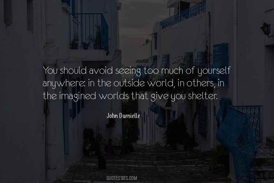Quotes About Seeing Yourself #710241
