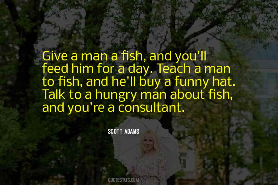 Quotes About Fish Food #272129