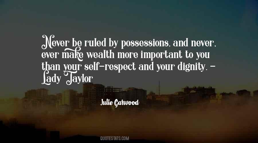 Quotes About Dignity Self Respect #1045454