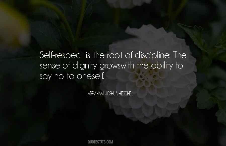 Quotes About Dignity Self Respect #401628