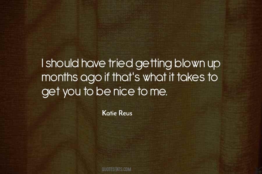 Nice To Me Quotes #983960