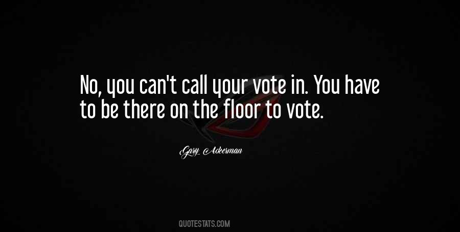 Quotes About Vote #1555897