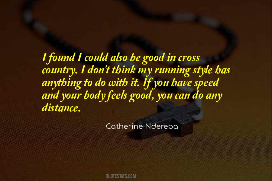 Quotes About Distance Running #1498803
