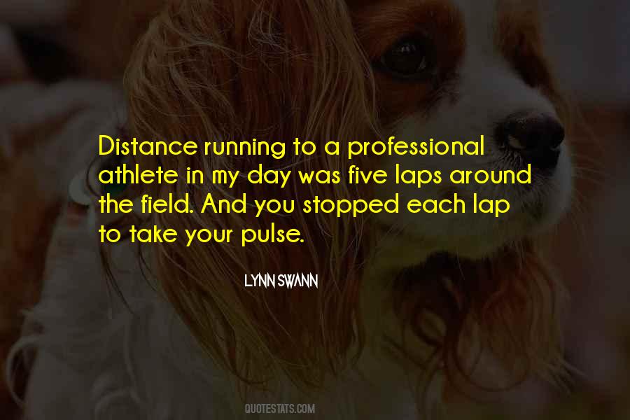 Quotes About Distance Running #780115