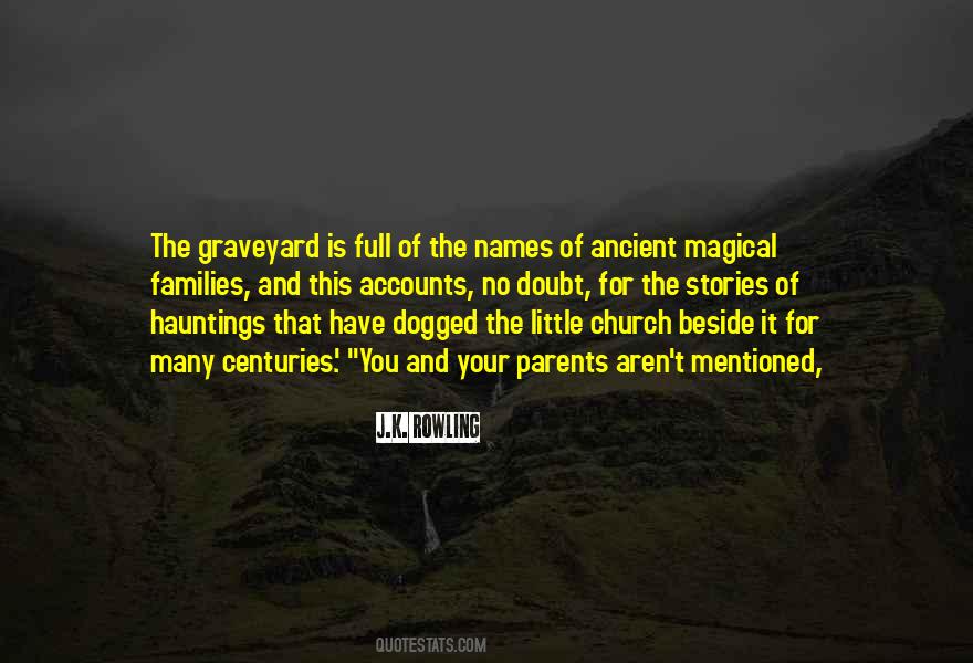 Quotes About Hauntings #1573541