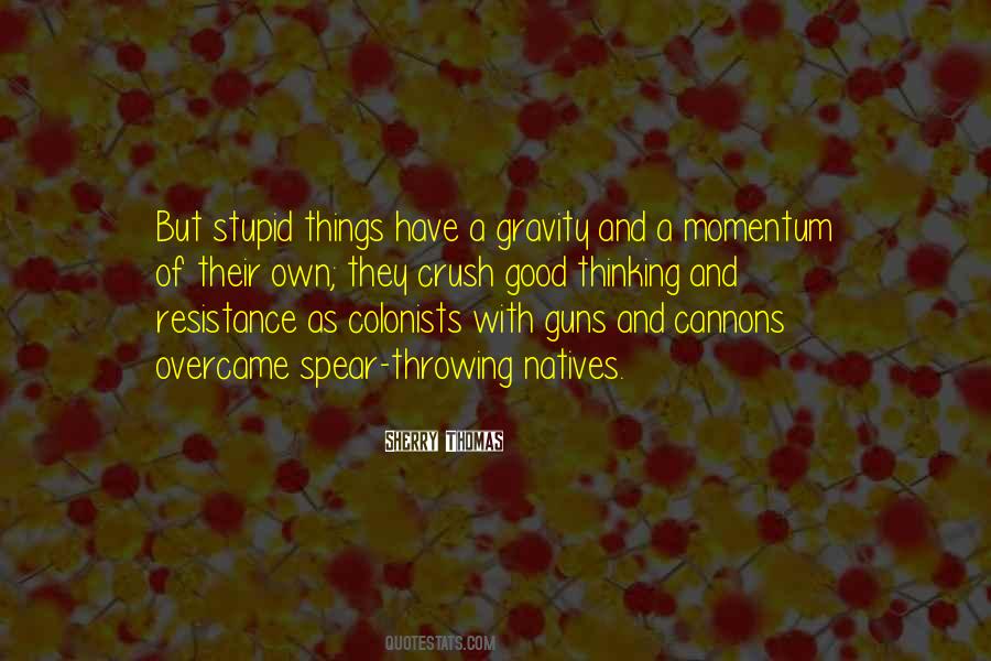 Quotes About Cannons #1505620