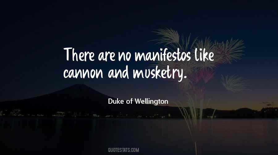 Quotes About Cannons #868255