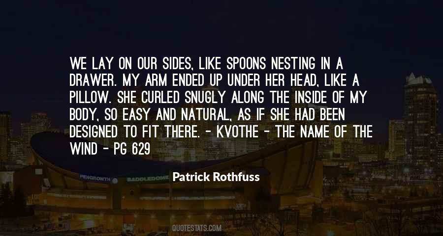 Quotes About Kvothe #73940