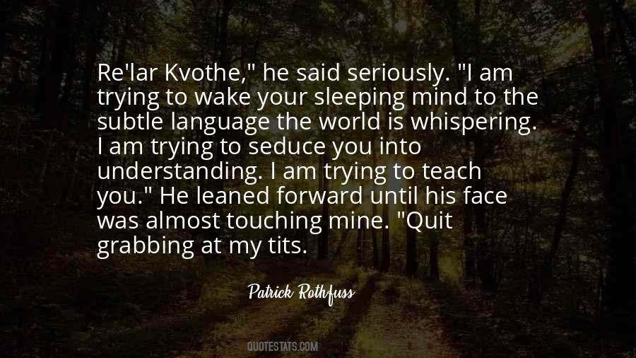 Quotes About Kvothe #836028