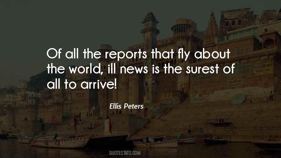 Quotes About News Reports #1257821