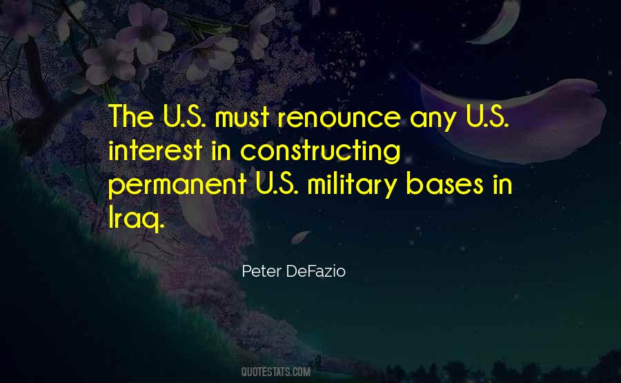 Quotes About Military Bases #1170512