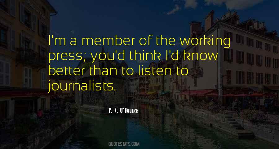 Quotes About Journalism By Journalists #103166