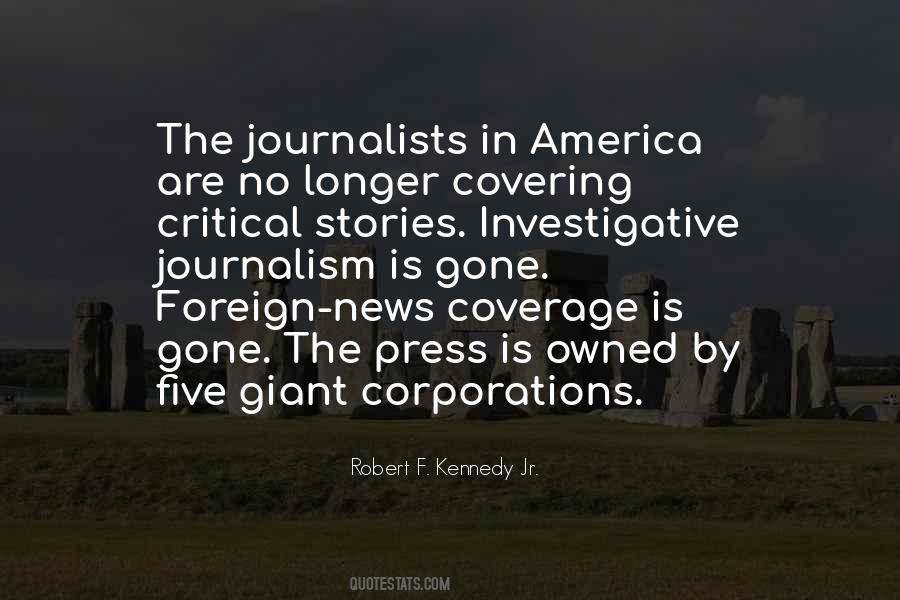 Quotes About Journalism By Journalists #1164079