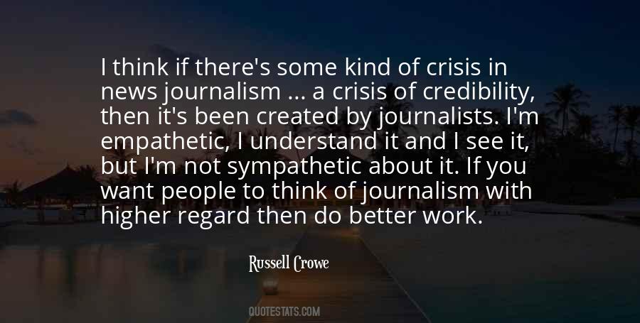 Quotes About Journalism By Journalists #124897