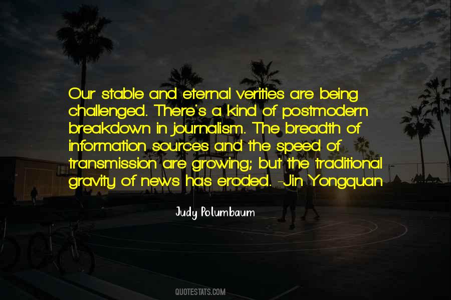 Quotes About Journalism By Journalists #211180