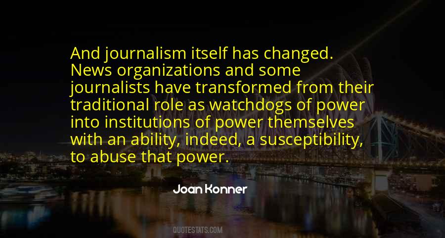 Quotes About Journalism By Journalists #239538