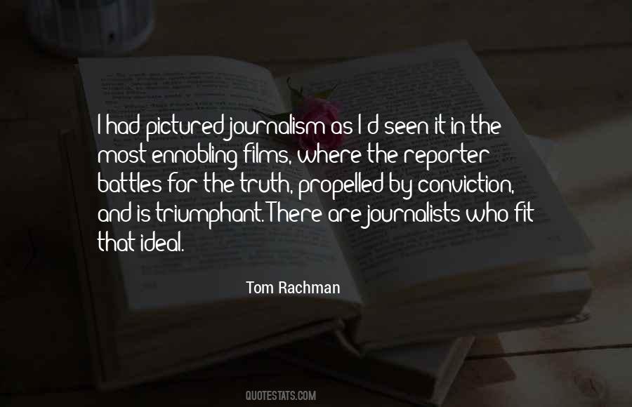 Quotes About Journalism By Journalists #262545