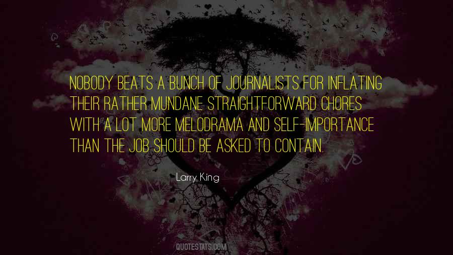 Quotes About Journalism By Journalists #320308