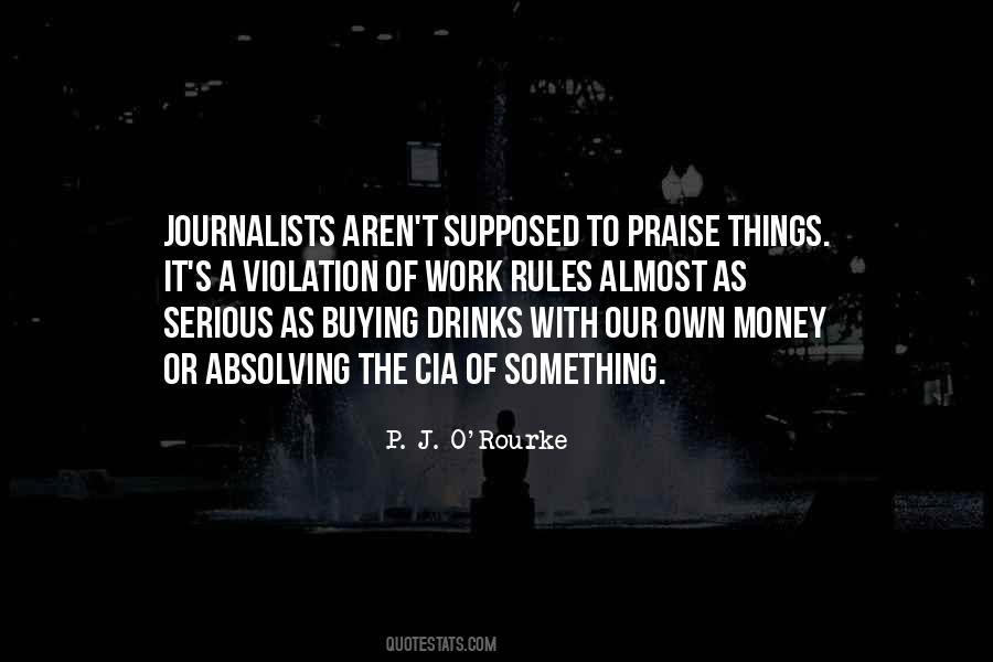 Quotes About Journalism By Journalists #581105