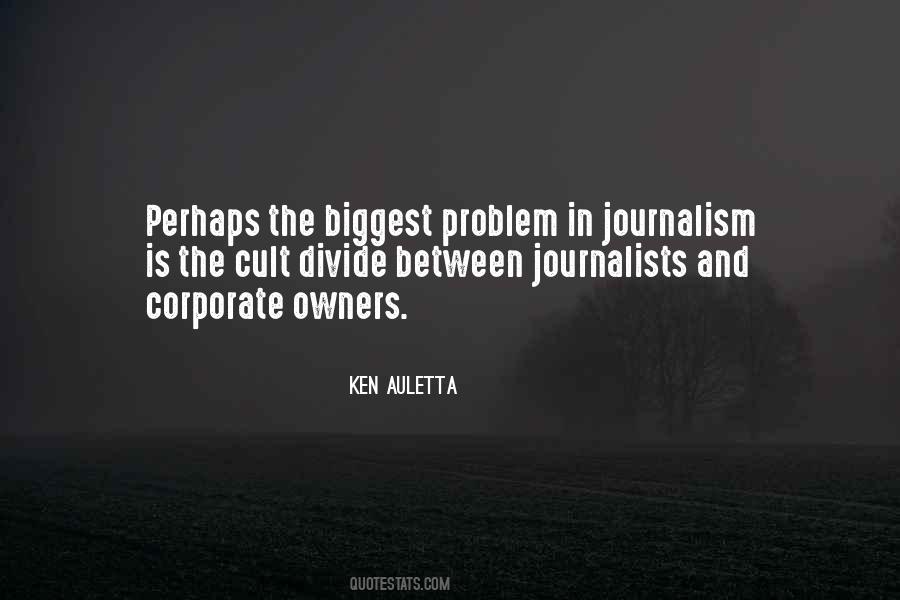 Quotes About Journalism By Journalists #616223