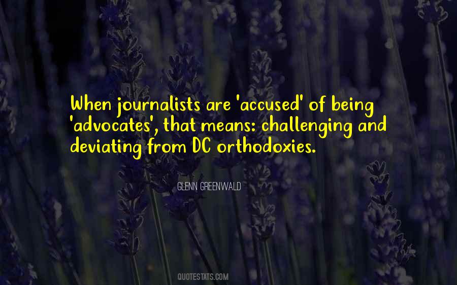 Quotes About Journalism By Journalists #702528