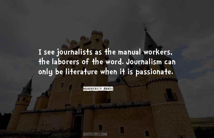 Quotes About Journalism By Journalists #842379