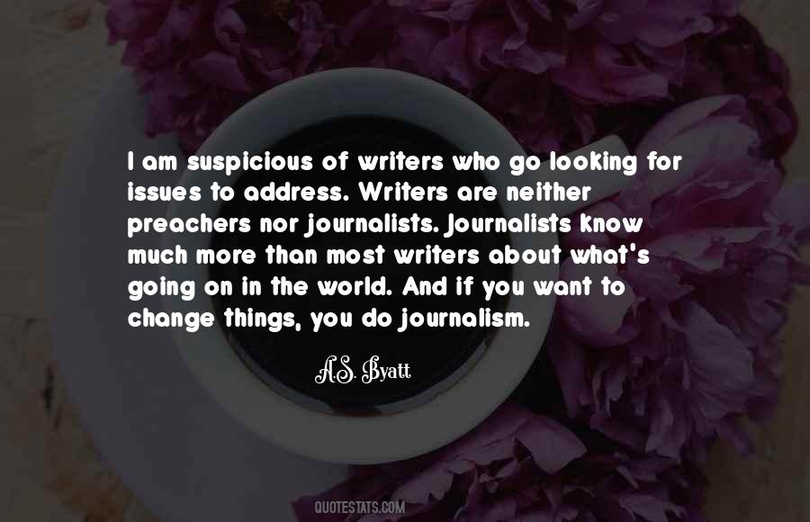 Quotes About Journalism By Journalists #888661