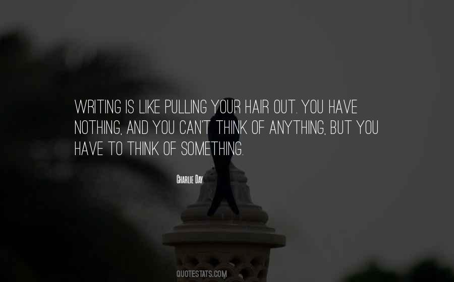 Quotes About Thinking And Writing #203694