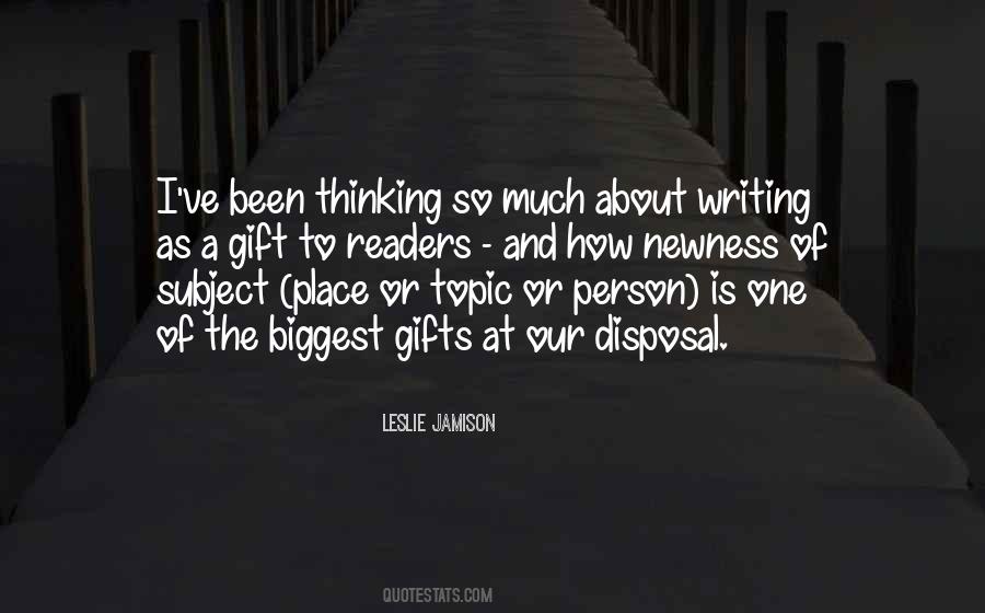 Quotes About Thinking And Writing #86384