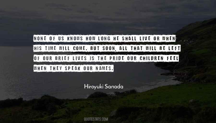 Sanada Quotes #197079