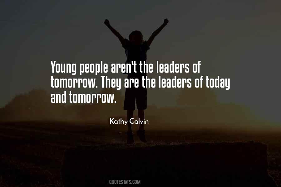 Quotes About Young Leaders #1029007