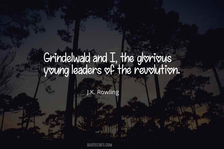 Quotes About Young Leaders #339787