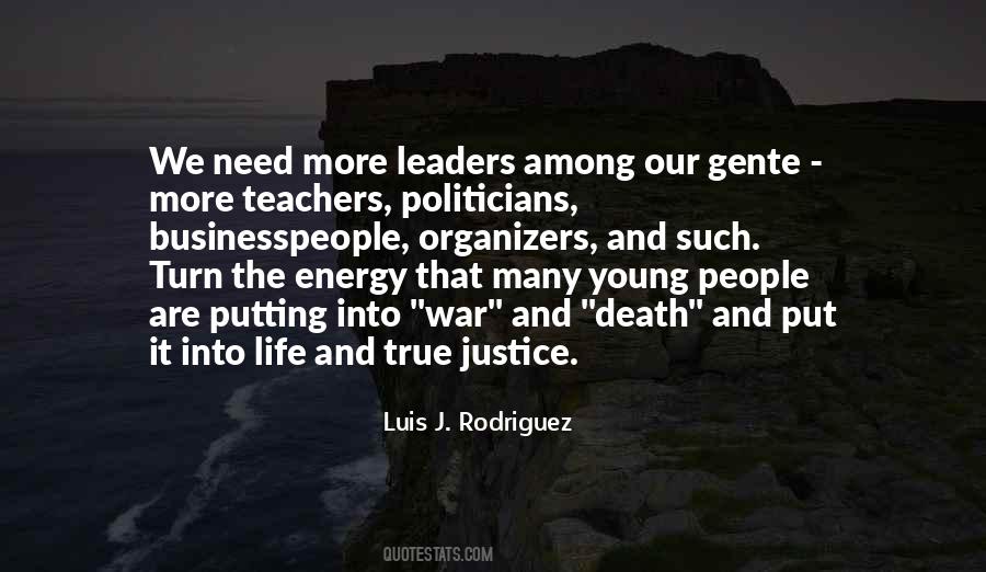 Quotes About Young Leaders #835599