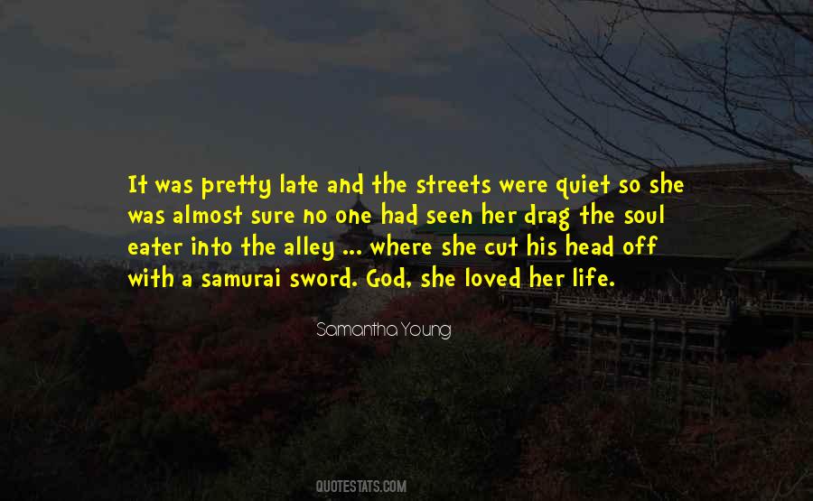Quotes About Samurai #1500760